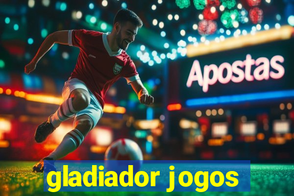 gladiador jogos